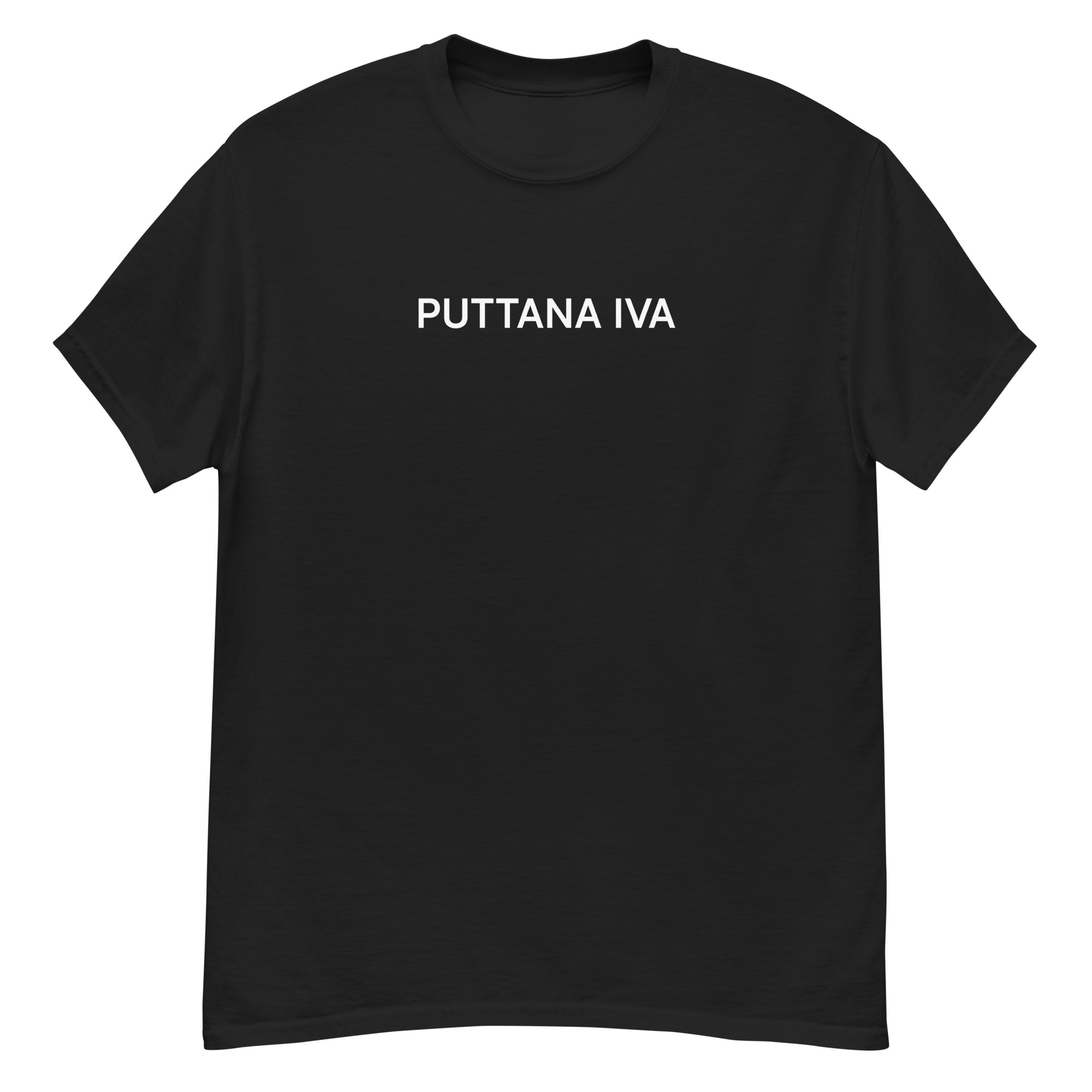 "PUTTANA IVA" T-Shirt